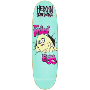 Heroin Skateboards Mini Egg Skateboard Deck 8.38"